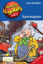 Kommissar Kugelblitz 15. Rauchsignale