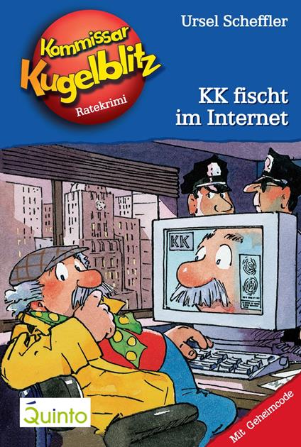 Kommissar Kugelblitz 17. KK fischt im Internet - Ursel Scheffler,Hannes Gerber - ebook