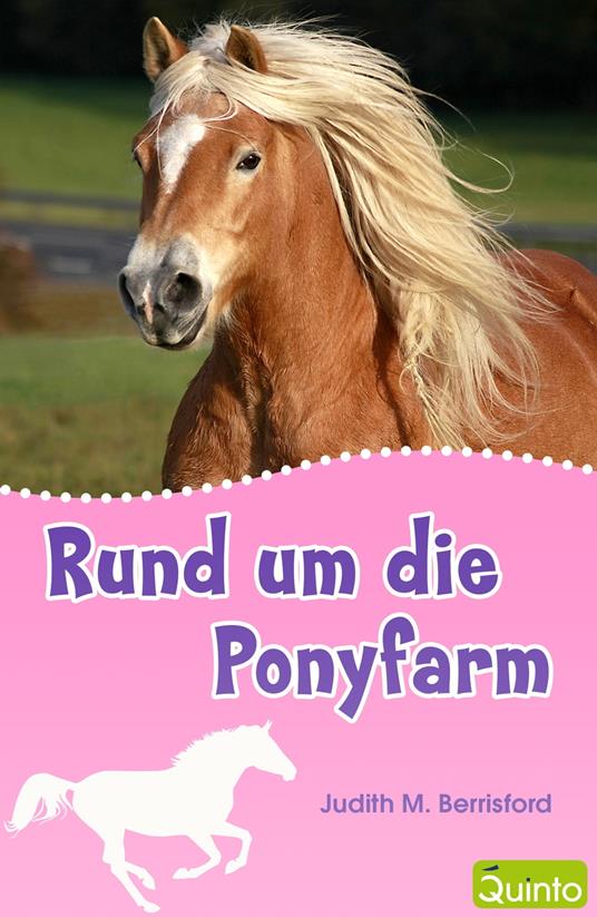Rund um die Ponyfarm - Judith M. Berrisford - ebook