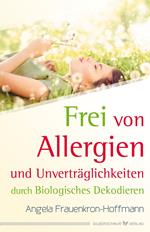 Frei von Allergien und Unverträglichkeiten