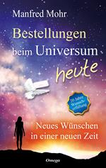 Bestellungen beim Universum heute