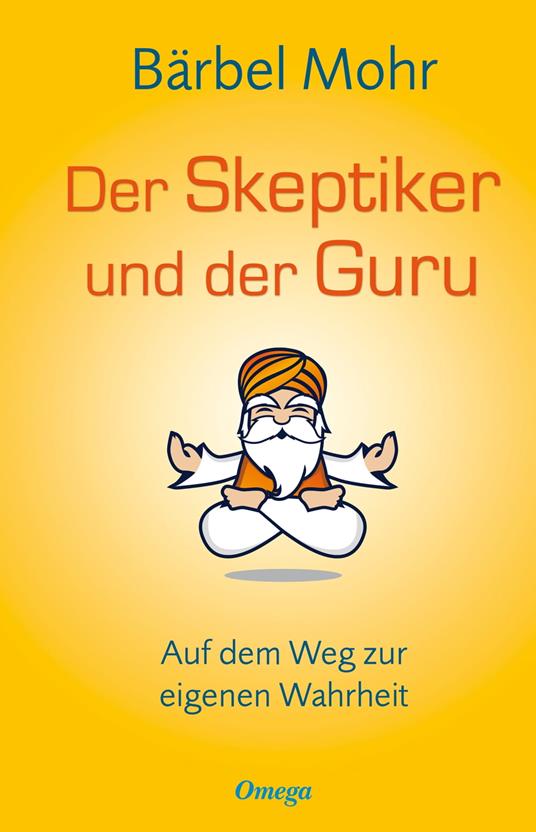 Der Skeptiker und der Guru