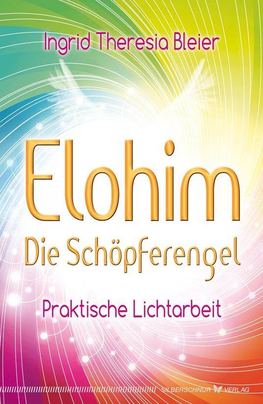 Elohim – Die Schöpferengel