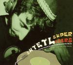 Funky Jewish Sounds from Around the World. Shtetl Super Stars