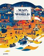 A Map of the World (Updated & Extended Version): The World According to Illustrators and Storytellers