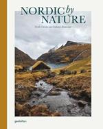 Nordic By Nature: Nordic Cuisine and Culinary Excursions