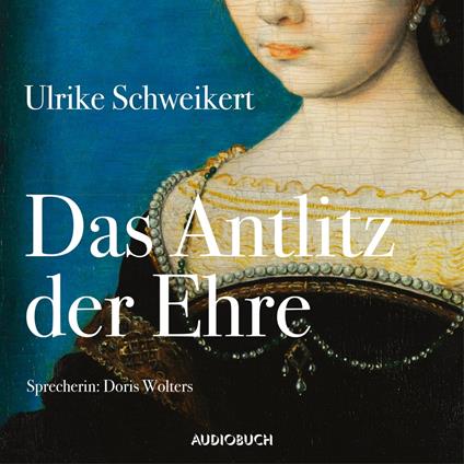 Das Antlitz der Ehre