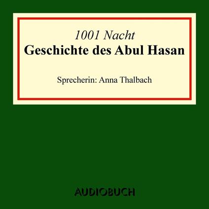 Die Geschichte des Abul Hasan