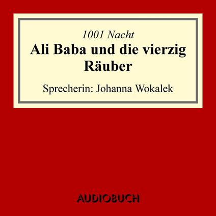 Ali Baba und die vierzig Räuber