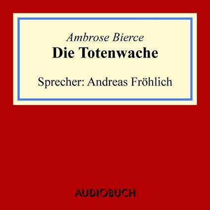 Die Totenwache