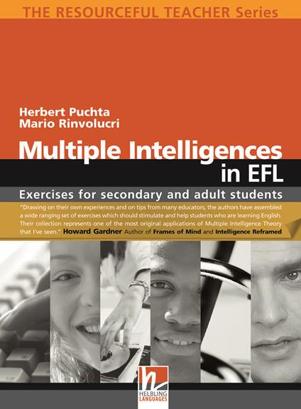 Multiple intelligences in EFL. Exercises for secondary and adult students. The resourceful teacher series. Con CD-ROM - Herbert Puchta,Mario Rinvolucri - copertina