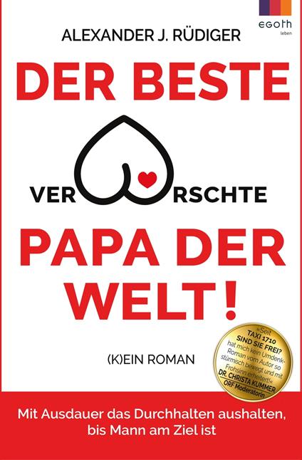 Der beste verarschte Papa der Welt