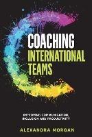 Coaching International Teams - Alexandra Morgan - cover