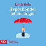 Hypochonder leben länger