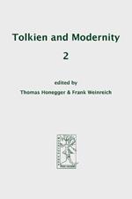 Tolkien and Modernity 2