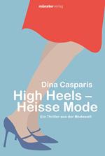 High Heels - Heisse Mode