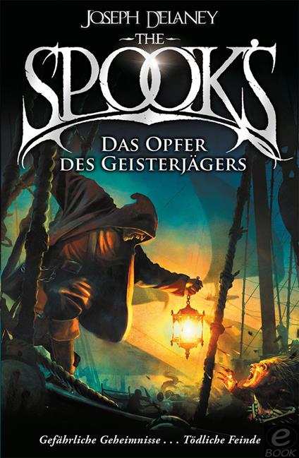 The Spook's 6 - Joseph Delaney,Alessandro Taini,Patrick Arrasmith,Tanja Ohlsen - ebook