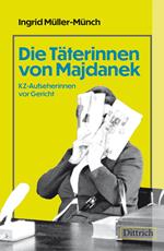 Die Täterinnen von Majdanek