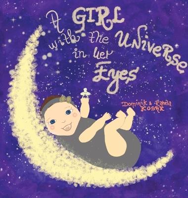 A girl with the universe in her eyes - Dominik Kosak - cover