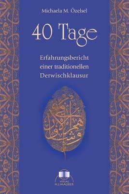 40 Tage - Michaela M Ozelsel - cover