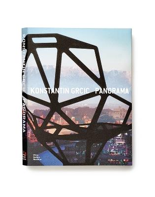 Konstantin Grcic: Panorama - Mateo Kries,Janna Lipsky - cover