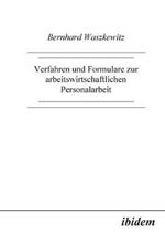 Verfahren und Formulare zur arbeitswirtschaftlichen Personalarbeit.