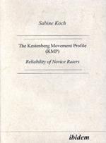 The Kestenberg Movement Profile (KMP). Reliability of Novice Raters