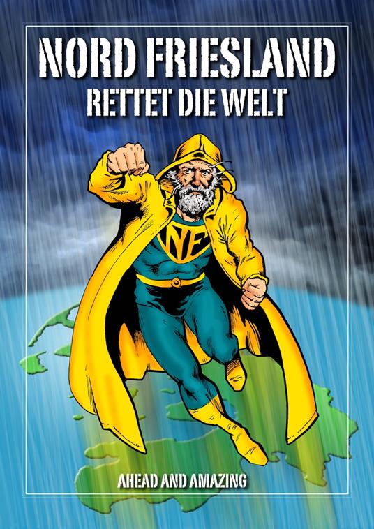 Nordfriesland rettet die Welt