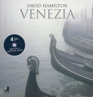 Venezia. Con 4 CD Audio - David Hamilton - copertina