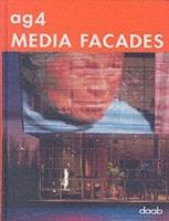 AG4 media facades. Ediz. italiana, inglese, tedesca, spagnola e francese - copertina