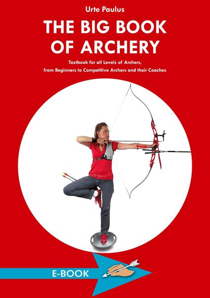 The Big Book of Archery