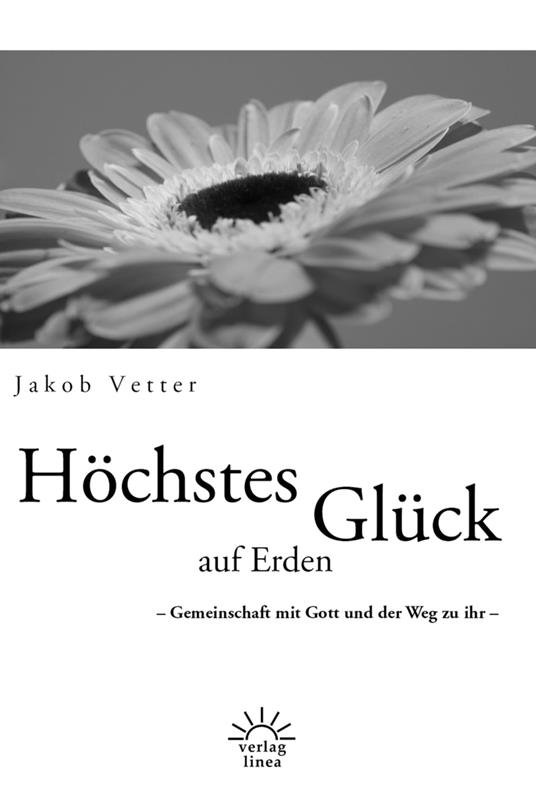 Höchstes Glück auf Erden