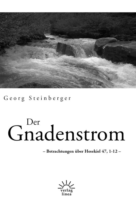 Der Gnadenstrom