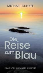 Die Reise zum Blau