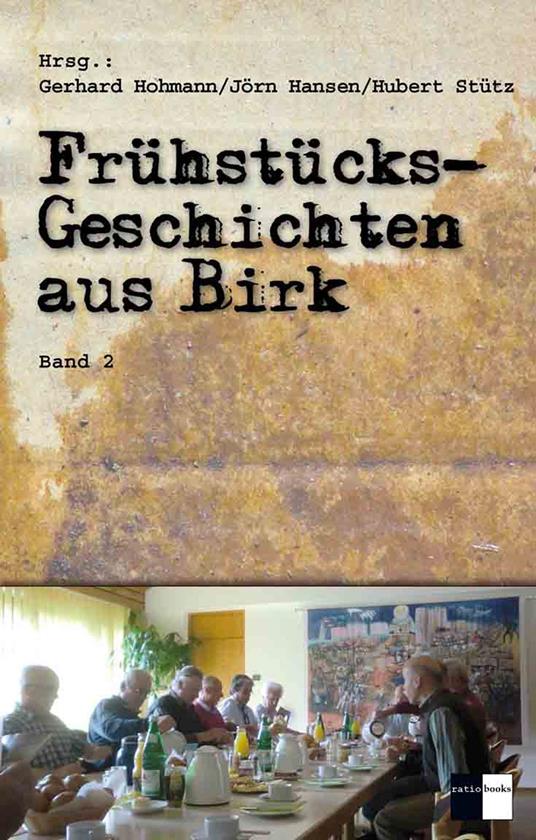 Frühstücksgeschichten aus Birk