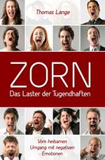 ZORN - das Laster der Tugendhaften