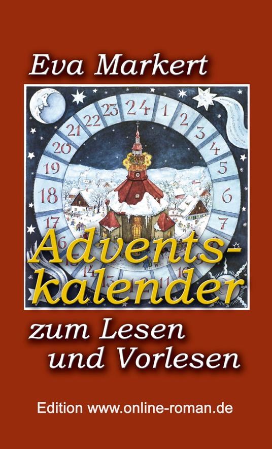 Adventskalender zum Lesen und Vorlesen - Eva Markert - ebook