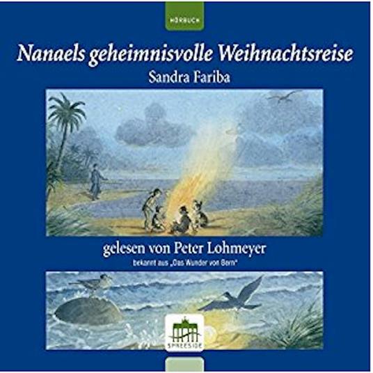 Nanaels geheimnisvolle Weihnachtsreise