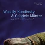 Wassily Kandinsky & Gabriele Münter - 