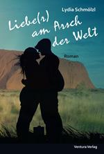 Liebe(r) am Arsch der Welt