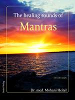 The Healing Sounds of Mantras