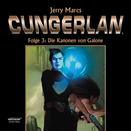 Cungerlan 3 - Die Kanonen von Galone