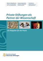 Private Stiftungen als Partner der Wissenschaft