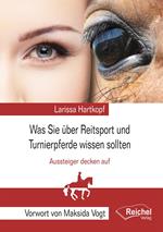 Was Sie über Reitsport und Turnierpferde wissen sollten