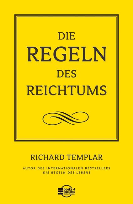 Die Regeln des Reichtums