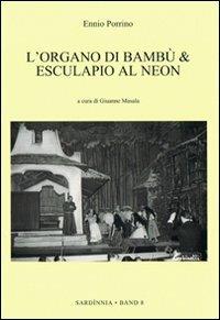 L' organo di bambù & Esculapio al neon - Ennio Porrino - copertina