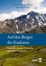 Auf den Bergen des Kaukasus