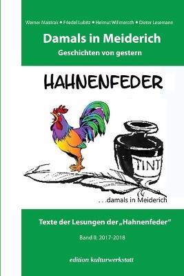 Damals in Meiderich: Geschichten von Gestern Band 2 - Schreibwerkstatt Hahnenfeder - cover