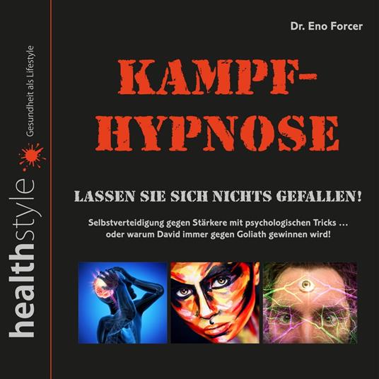 Kampf-Hypnose