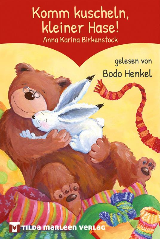 Komm kuscheln, kleiner Hase! - Birkenstock,Armster - ebook